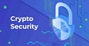 5 Best ways to keep your crypto safe